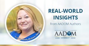 Sandy McGrew, FAADOM with text, "Real-world insights from AADOM Authors"