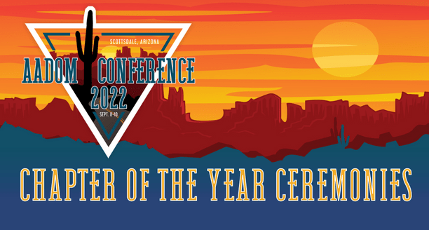 LIVEcast: AADOM Conference 2022 Chapter of the Year Ceremonies