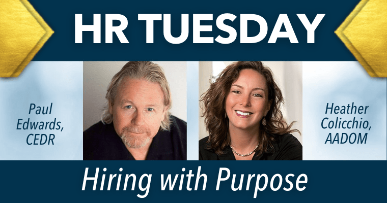 AADOM HR Tuesday: Hiring with Purpose