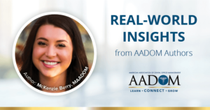Real World Insights from AADOM Authors - McKenzie Berry