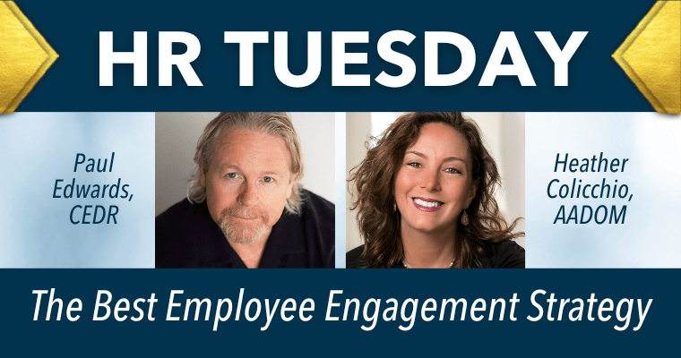 AADOM HR Tuesday – The Best Employee Engagement Strategy