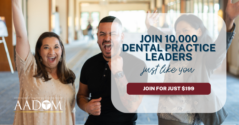 Join 10,000 dental practice leaders - just like you