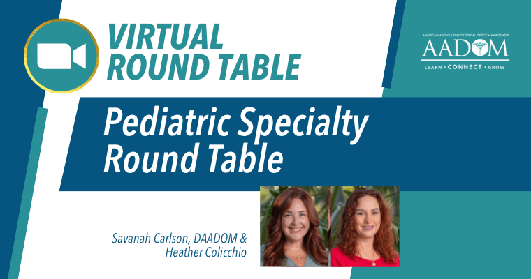 AADOM Virtual Round Table – Pediatric Specialty Evening Round Table