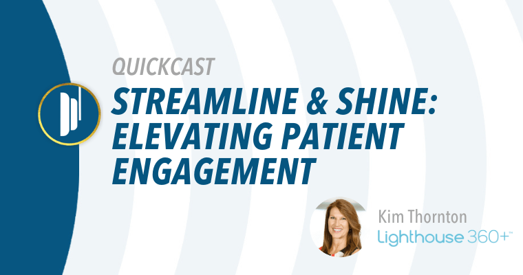 AADOM QUICKcast: Streamline & Shine: Elevating Patient Engagement