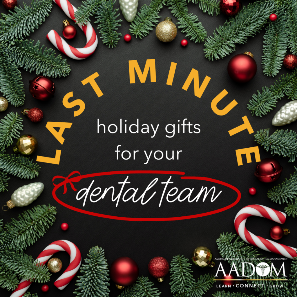 last minute holiday gift ideas for dental teams