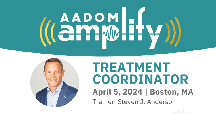 AADOM Amplify Certificate Program – AADOM Recognized Treatment Coordinator Event
