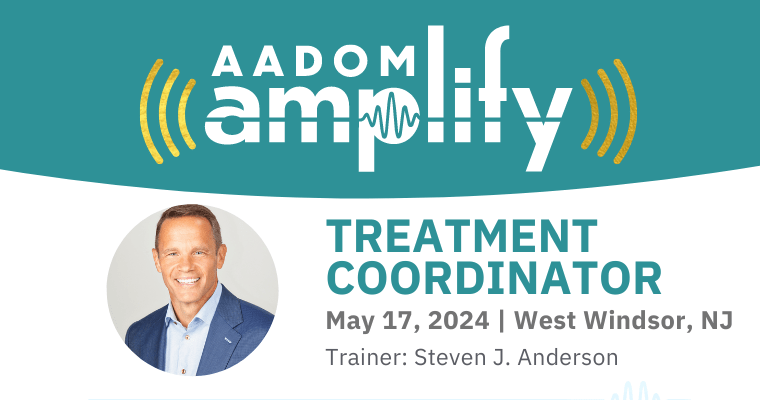 AADOM Amplify Certificate Program – AADOM Recognized Treatment Coordinator Event