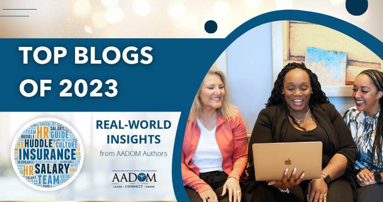 AADOM's top dental management blogs of 2023