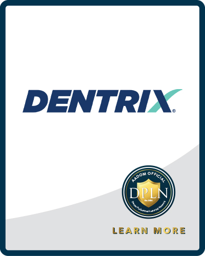 Dentrix logo with AADOM DPLN logo Learn More