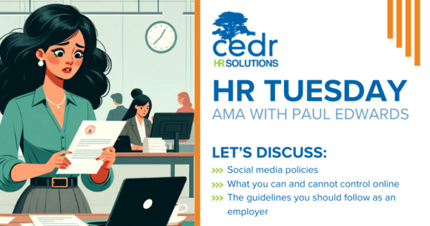 Let’s Set Some Digital Boundaries – Employee Social Media Policies – HR Tuesday AMA with CEDR (February 2024)